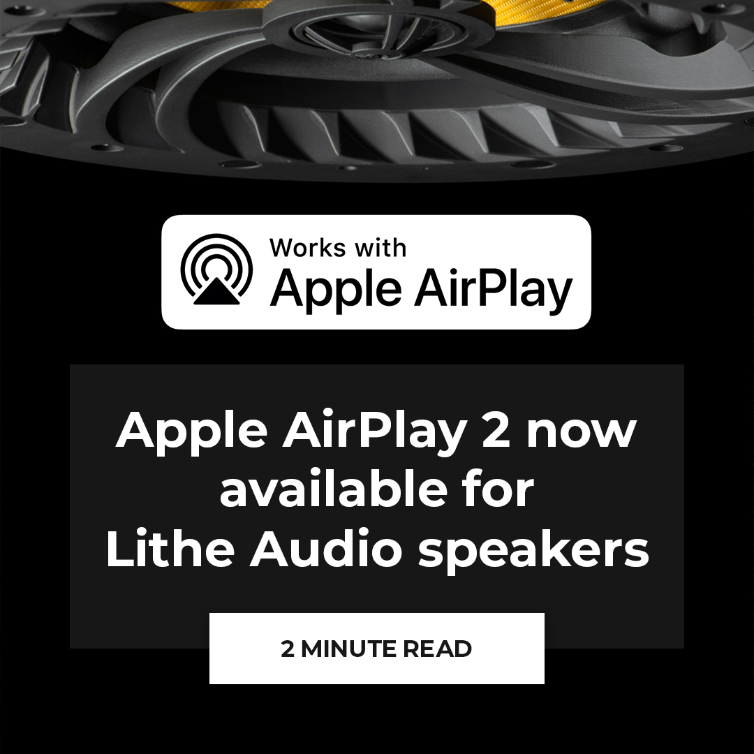 Apple Airplay 2 now available for Lithe Audio Wi-Fi speakers